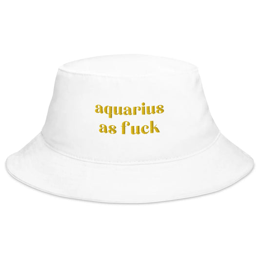 aquarius as fuck white bucket hat