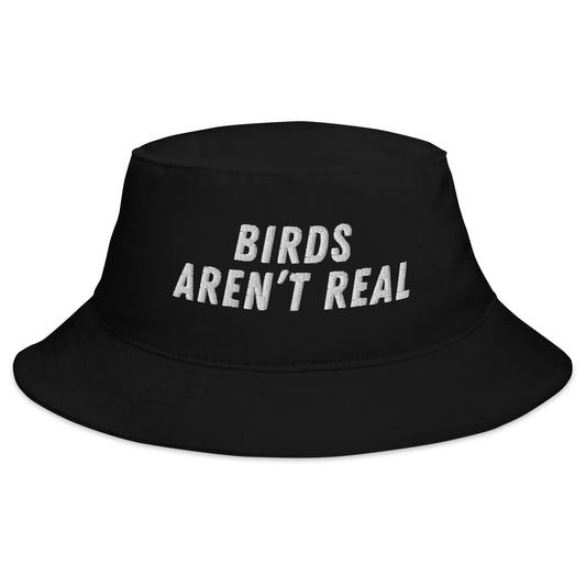 Birds Aren't Real Bucket Hat