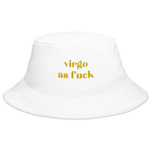 virgo as fuck white bucket hat